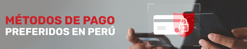 Metodos de pagos en Perú